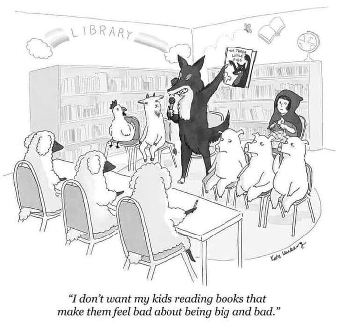 a drawing of a wolf in a school meeting with other animals, saying “I don't want my kids reading books that make them feel bad about being big bad wolves“