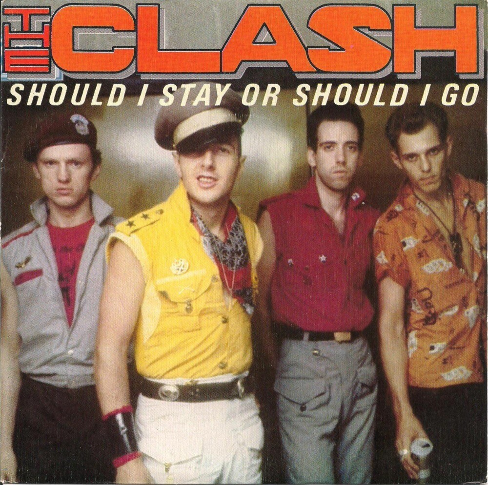 Capa de um single de Should I Stay or Should I Go
