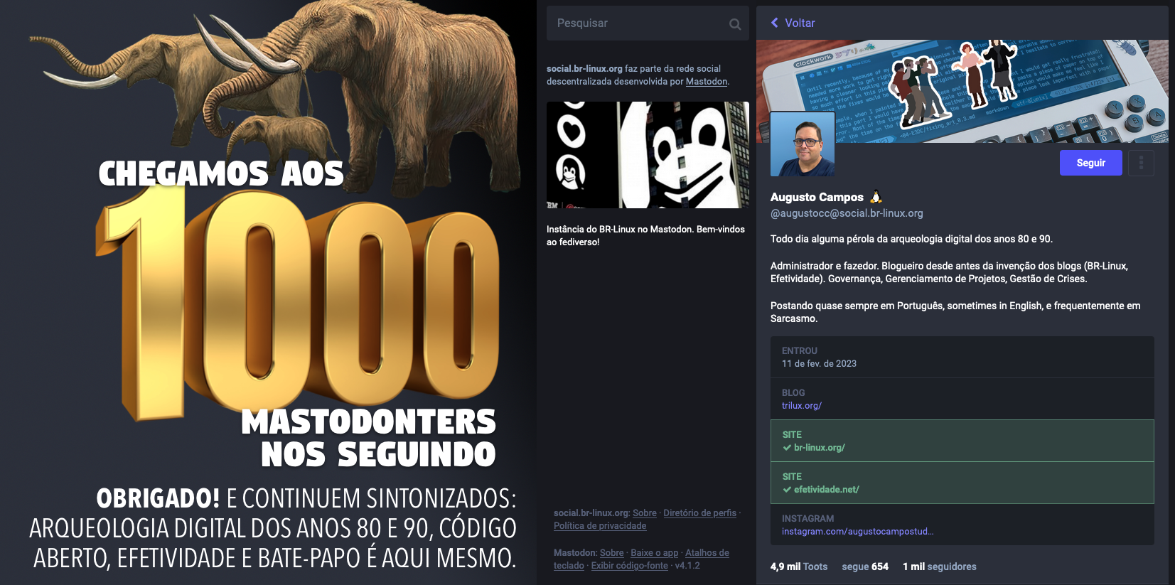 Banner comemorativo dos 1000 seguidores, com uma família de mastodontes, o número 1000 em dígitos dourados, e a frase “OBRIGADO! e continuem sintonizados: arqueologia digital dos anos 80 e 90, código aberto, efetividade e bate-papo é aqui mesmo.“<br>
