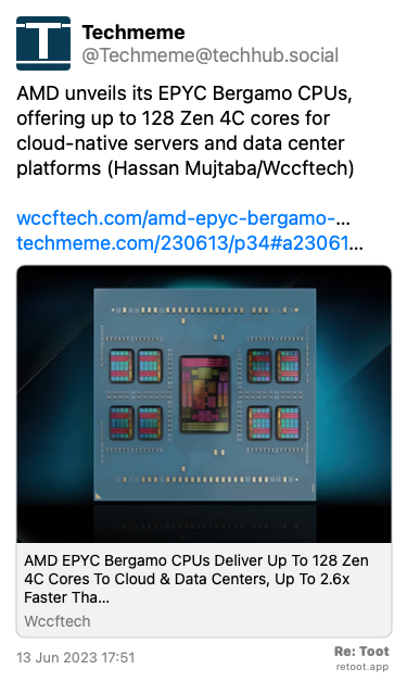 Post by Techmeme. “AMD unveils its EPYC Bergamo CPUs, offering up to 128 Zen 4C cores for cloud-native servers and data center platforms (Hassan Mujtaba/Wccftech) wccftech.com/amd-epyc-bergamo-… techmeme.com/230613/p34#a23061…“ Posted on 13 Jun 2023 17:51