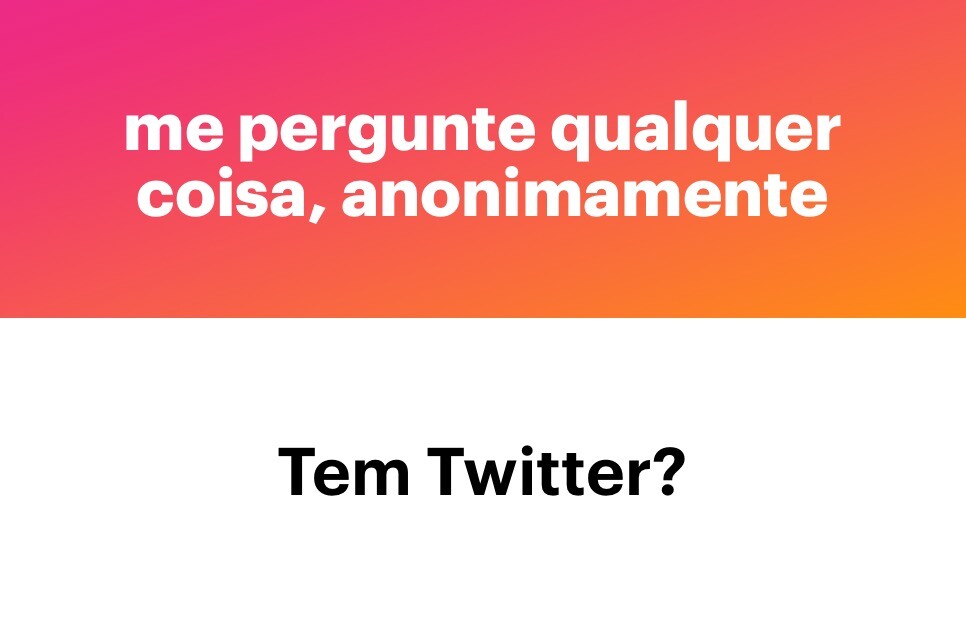 Banner do app NGL com a frase “ME PERGUNTE QUALQUER COISA, ANONIMAMENTE“, e a pergunta:<br>Tem Twitter?<br>