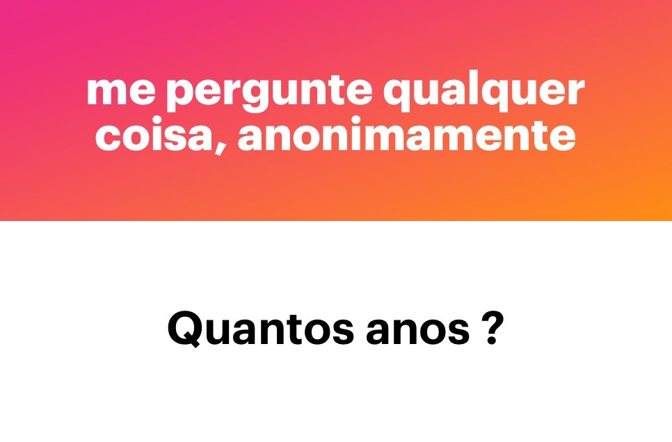 Formulário com a pergunta: quantos anos?