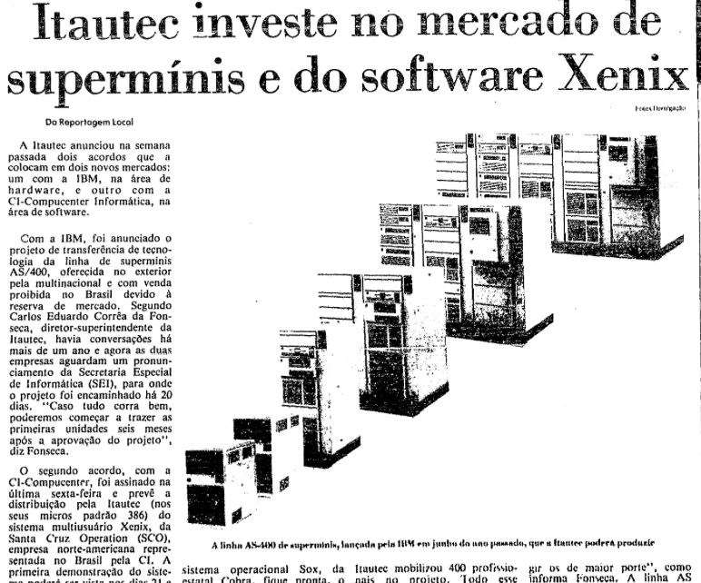 Matéria da Folha: “Itautec investe no mercado de supermínis e do software Xenix“