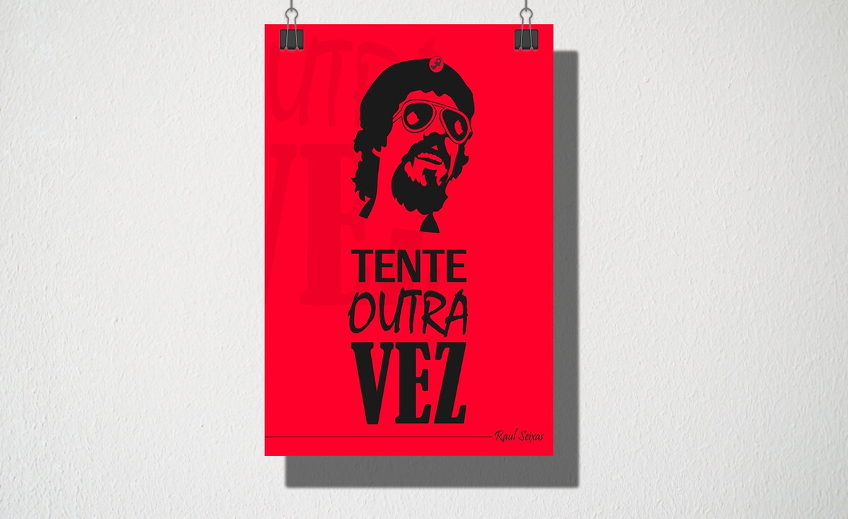 Poster com a face de Raul e a frase “Tente Outra Vez“