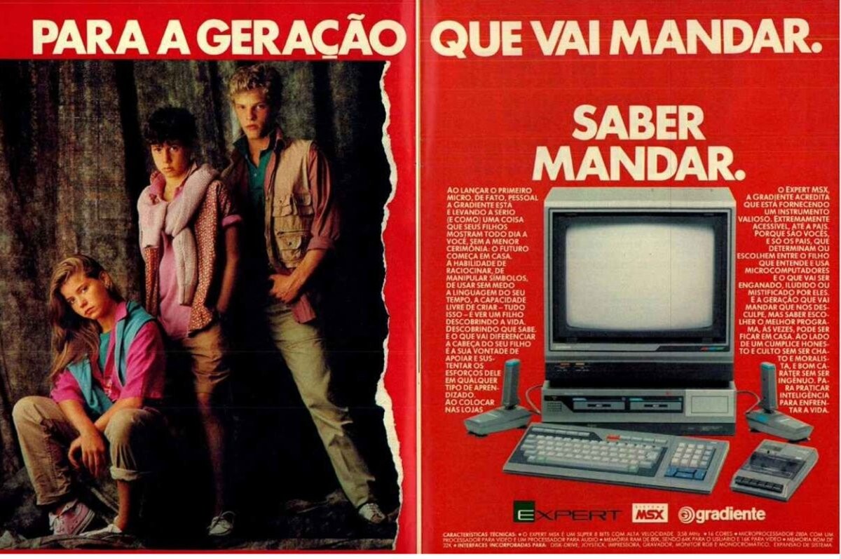 Anúncio do Expert MSX da Gradiente, com o título:<br><br>PARA A GERAÇÃO QUE VAI MANDAR. SABER MANDAR.