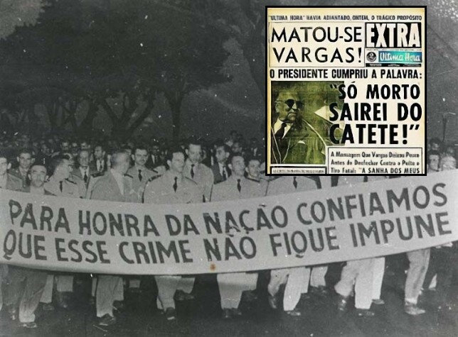 Foto de passeata de militares exigindo apuração do último crime político da gestão Vargas, e manchete da edição extra do jornal Última Hora: <br><br>MATOU-SE VARGAS! O PRESIDENTE CUMPRIU A PALAVRA: “SÓ MORTO SAIREI DO CATETE”!