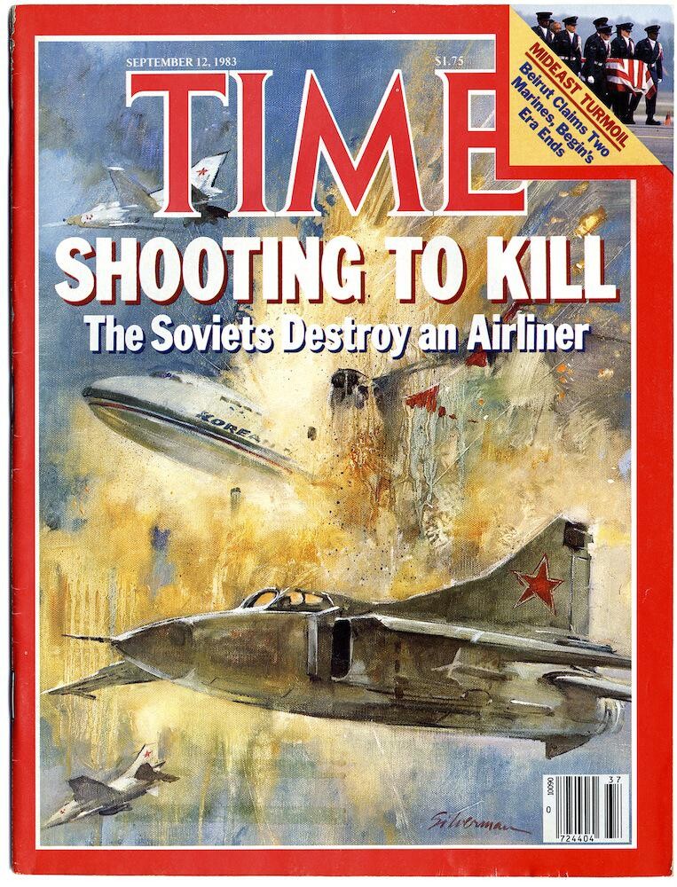 Capa da revista Time com reprodução artística do momento da explosão, e amanchete:<br><br>Shooting to kill - The soviets destroy an airliner