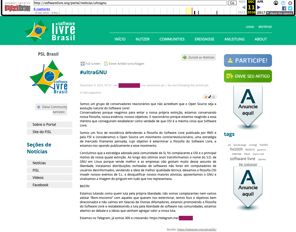 Nota no site softwarelivre.org, de 9/12/2016, que inicia assim:<br><br>“Somos um grupo de conservadores reacionários que não acreditam que o Open Source seja a evolução natural do Software Livre!<br>Conservadores porque reagimos para evitar a nossa própria extinção, estamos conservando nossa filosofia, nossa essência, nossos objetivos. E reacionários porque estamos reagindo a essa mentira que conseguiram estabelecer como verdade de que OSI é a mesma coisa que Software Livre.<br><br>“Somos um foco de resistência defendendo a filosofia do Software Livre publicada por RMS e pela FSF e consideramos o Open Source um movimento contrarrevolucionário, uma estratégia de mercado friamente pensada, cujo objetivo é exterminar a filosofia do Software Livre, e estamos nos opondo publicamente a esse movimento.<br><br>“Concluímos que a estratégia adotada pela comunidade de SL foi complacente (...)
