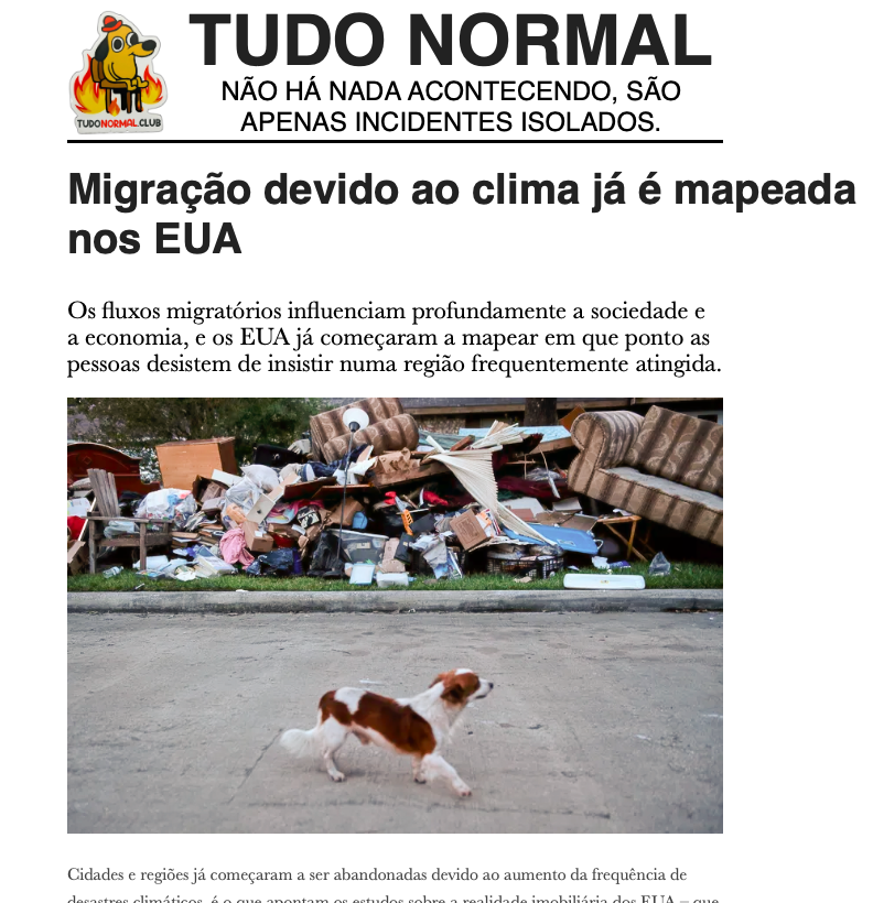 Print de nota de blog com o texto reproduzido no post acima, e cabeçalho em que se lê: Tudo normal - não há nada acontecendo, são apenas incidentes isolados.<br><br>No print há uma imagem com a seguinte descrição: Um cachorro passa por uma pilha de itens destruídos que foram removidos de uma casa inundada, enquanto os moradores iniciam o processo de recuperação do furacão Harvey em 31 de agosto de 2017 em Houston, no Texas.