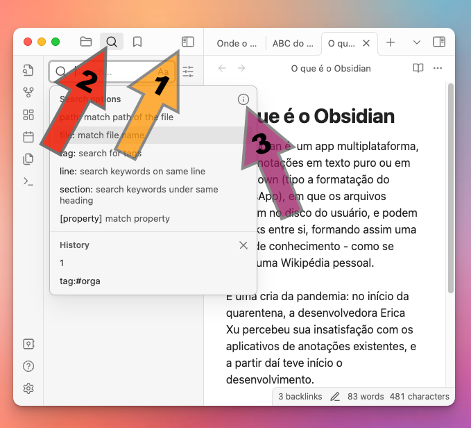 print de janela do Obsidian com 3 setas numeradas apontando para elementos da sua interface visual descritos no texto do post.