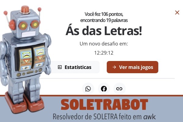 Banner do Soletrabot informando a pontuação e classificação indicadas no texto do post, a foto de um robô de brinquedo e o rodapé dizendo: SOLETRABOT - Resolvedor de Soletra feito em AWK