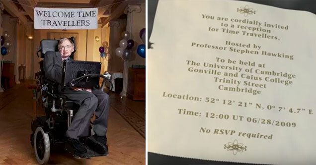 Foto de Hawking no ambiente decorado e com a faixa “Welcome Time Travellers“, e o convite para a festa, divulgado 3 dias depois.