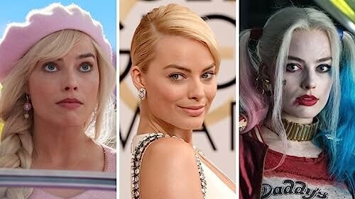 Margot Robbie em 3 versões