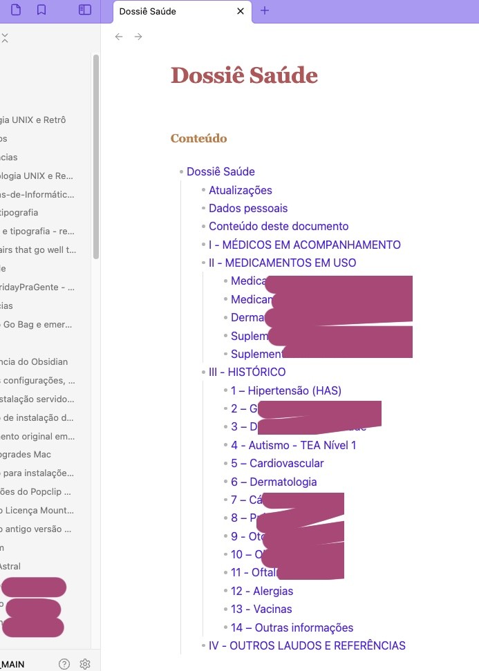 Print do Obsidian com tabela de conteúdo do documento “Dossiê Saúde“, organizado por especialidade médica e registrando histórico pessoal de uma década