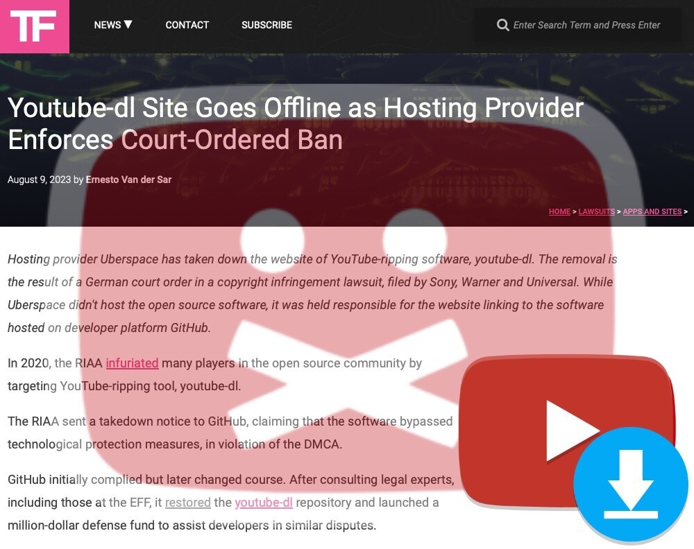 Print de notícia de 9/8/2023 com o título “Youtube-dl Site Goes Offline as Hosting Provider Enforces Court-Ordered Ban“, obtida em https://torrentfreak.com/youtube-dl-site-goes-offline-as-hosting-provider-enforces-court-ordered-ban-230809/