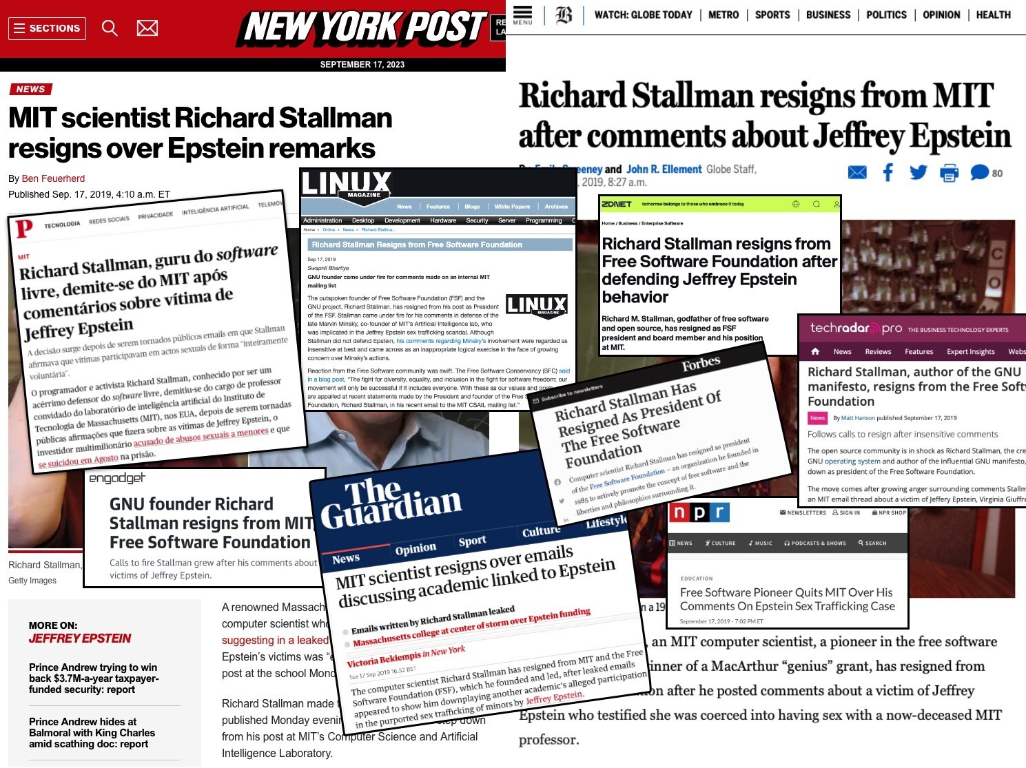 Colagem com matérias, incluindo títulos, subtítulos e leads, do Ney York Post, Boston Observer, Público, Engadget, Linux Magazine, The Guardian, Forbes, ZDNet, TechRadar e NPR, todas sobre o mesmo assunto.<br><br>Para acessibilidade, transcrevo o título e subtítulo dados pelo Publico, em razão do idioma:<br><br>Richard Stallman, guru do software livre, demite-se do MIT após comentários sobre vítima de Jeffrey Epstein<br>A decisão surge depois de serem tornados públicos emails em que Stallman afirmava que vítimas participavam em actos sexuais de forma “inteiramente voluntária”.