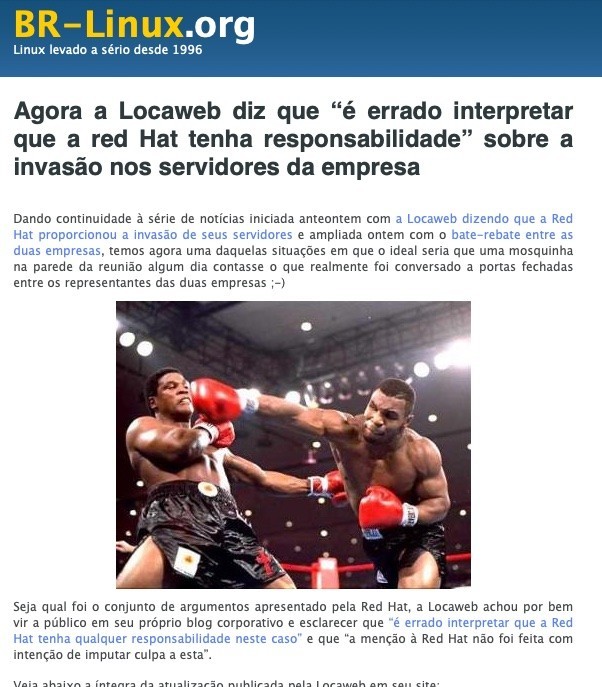 Post do BR-Linux com foto de soco de Mike Tyson e o título: <br><br>Agora a Locaweb diz que “é errado interpretar que a Red Hat tenha responsabilidade“ sobre a invasão nos servidores da empresa