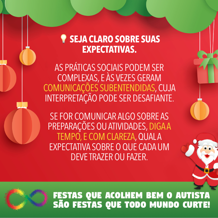 Banner com tema natalino, contendo o mesmo texto já apresentado no post, e o rodapé: Festas que acolhem bem o autista são festas que todo mundo curte!<br>